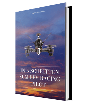 ebook cover In 5 Schritten zum FPV Racing Pilot FPVRacingPilot